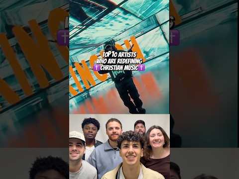 TOP 10 CHRISTIAN ARTISTS 🥹 @AdamAndEverything312#newmusic #christianmusic