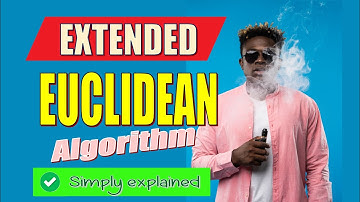 Extended Euclidean Algorithm (with examples)