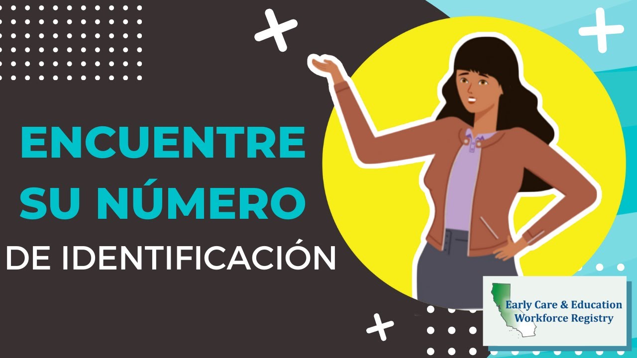 Encuentre Su N mero De Identificaci n Find Your Workforce Registry ID 