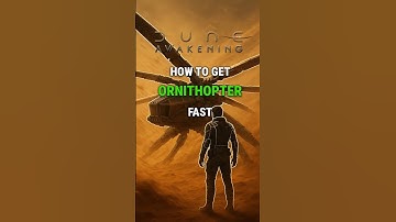 How to Get Ornithopter FAST in Dune Awakening - Skip Weeks of Grinding! #dune #duneawakening