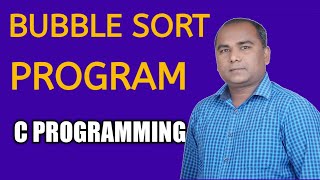 BUBBLE SORT Program in C | SORT Array in Ascending Order