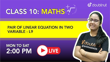 PAIR OF LINEAR EQUATION IN TWO VARIABLE |Class10 NCERT Maths| 2PM Class By Arushi Malhotra ma
