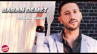 Baran Demet - Allahından Bulasın