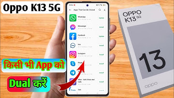 oppo k13 5g dual app settings, oppo k13 5g me dual app kaise kare