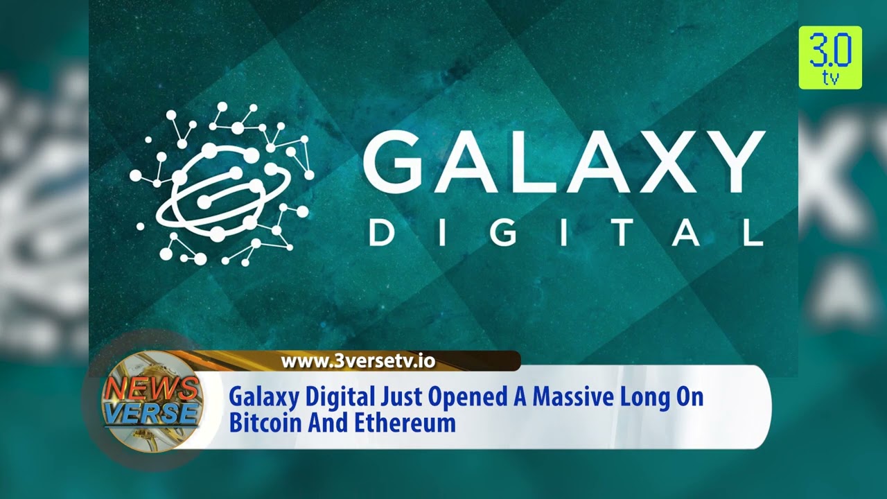 Galaxy Digital Just Opened A Massive Long On BTC And ETH | Morning News Eng  30th Oct P-2 | 3.0 TV