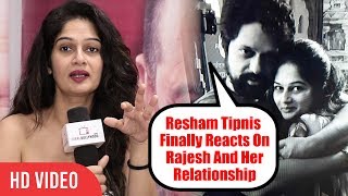 Resham Tipnis Finally Reacts On Rajesh Shringarpure And Her Relationship |