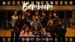 Bamboom Spring 2025 Recap Video