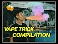 Skinny vapes kompilasi tricks 