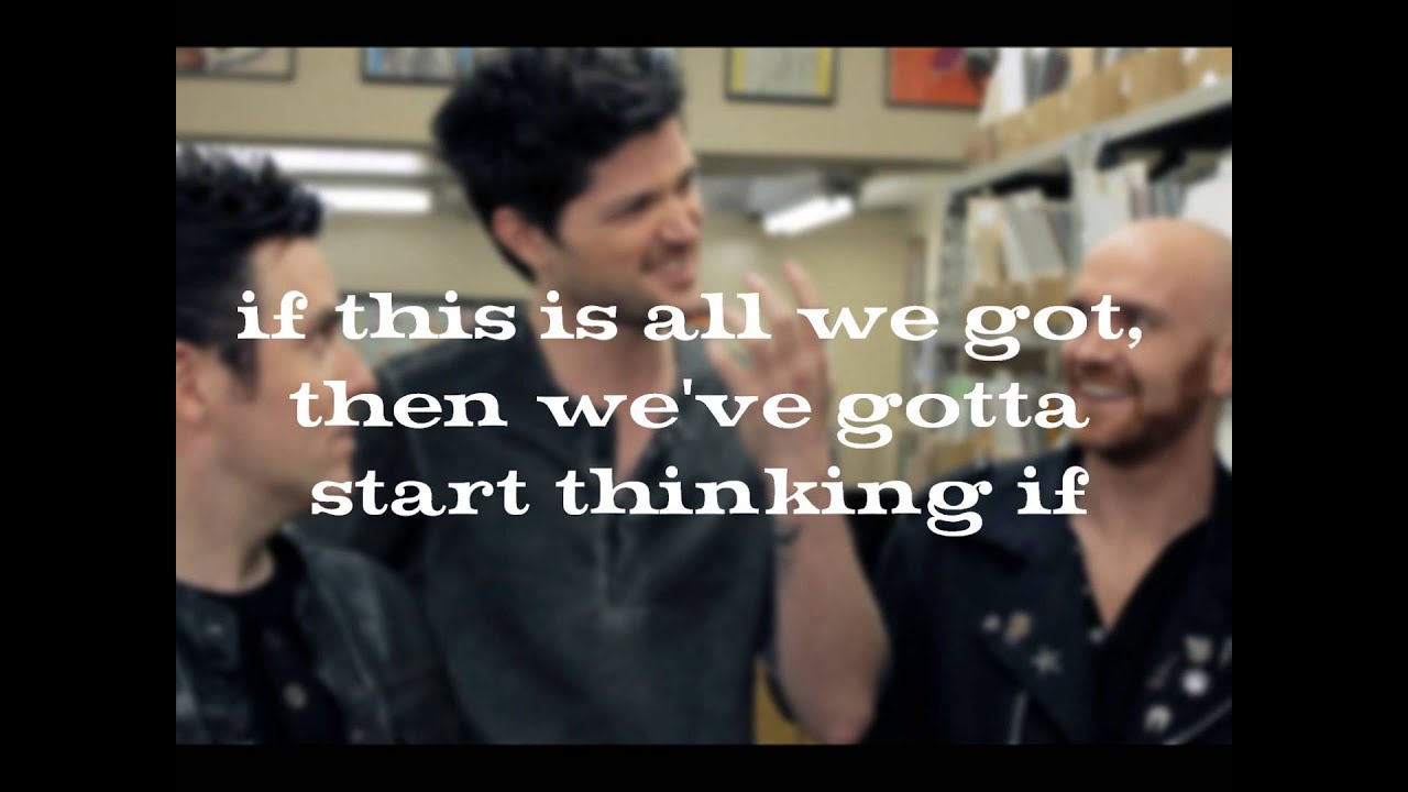 Live Like Were Dying By The Script Lyrics