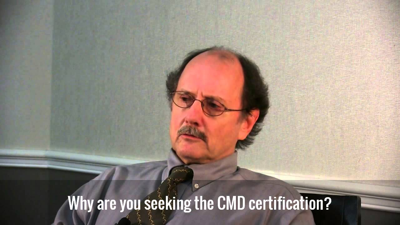 Dr Mosely Why Are You Seeking The CMD Certification YouTube Dr mosely why are you seeking the cmd certification youtube