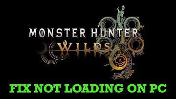 How To Fix Monster Hunter Wilds Not Loading/Stuck on Loading Screen On PC | #monsterhunterwilds
