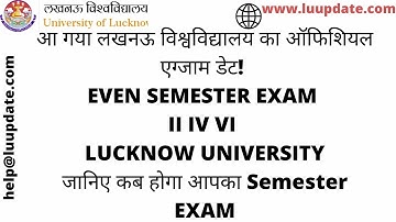 Official lu even semester Exam date out ii iv vi lucknow university semester exam #lucknowuniversity