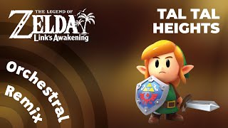 Zelda: Links Awakening | Tal Tal Heights [Orchestral Remix]