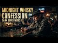 Smoky Whisky Blues 🎸 Slow Blues Guitar Playlist for Night Drive and Deep Feelings