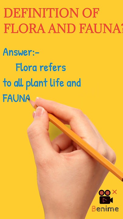 Definition of Flora and Fauna?/#shorts/#science .