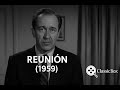 La reunión (1959) (The Reunion) | UN PASO AL MÁS ALLÁ – Episodio Completo en Español