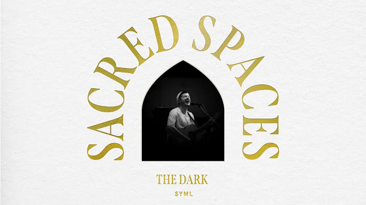 SYML - "The Dark" (Recorded at St. Mark's Cathedral) [Official Lyric Video]