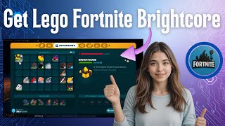 How To Get Brightcore In Lego Fortnite Fast & Safe Farming 2025