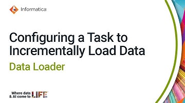 Configuring a Task to Incrementally Load Data in Data Loader