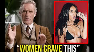 The Ideal Traits To Attract Women | Jordan Peterson