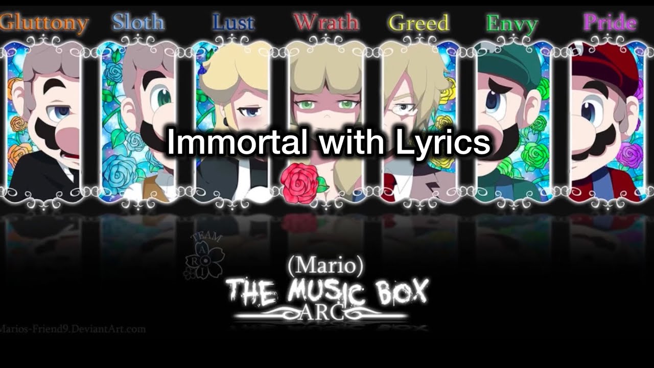 (Mario) the Music Box Arc-Intro song full with Lyrics (Immortal)