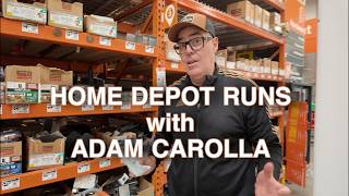 HOME DEPOT RUNS with Adam Carolla | Kneeling Pads, Sprinklers, Joist Hangers & More!