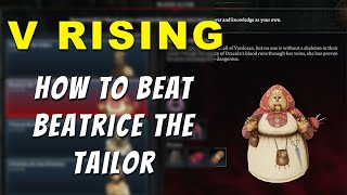 HOW TO BEAT Beatrice the Tailor by Tiny Home Gaming 59 views 1 year ago 4 minutes, 49 seconds