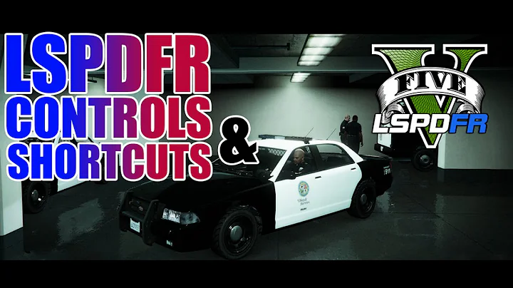 Master the Basic Controls and Shortcuts in LSPDFR!