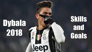 Paulo Dybala ● Gone Skills And Goals ● 2018