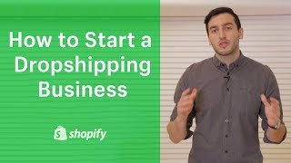 How to Start a Drop Shipping Business