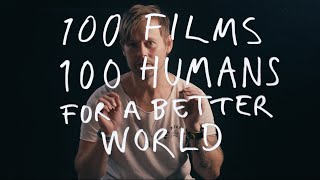 100 films about 100 humans making the planet better