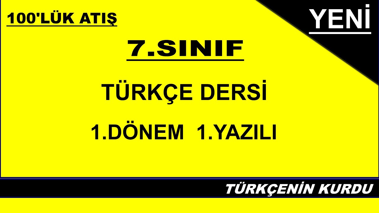 7.Sınıf Türkçe 1.Dönem 1.Yazılı | Ortaokul 7.Sınıf Türkçe 1.Dönem 1.Yazılı | 7.Sınıf Türkçe 1.Yazılı