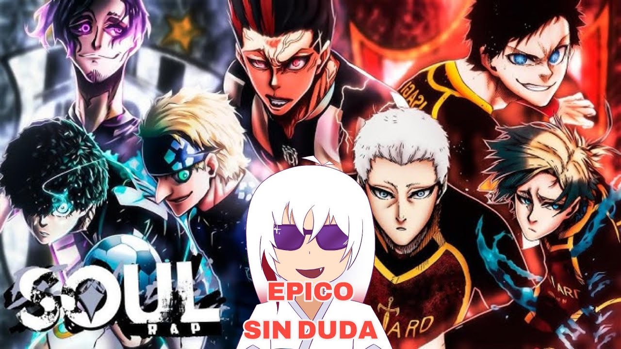 【BASTARD MUNCHEN VS UBERS (Blue Lock) 】LOS CHAMBEADORES RENUNCIAN de @SoulRap