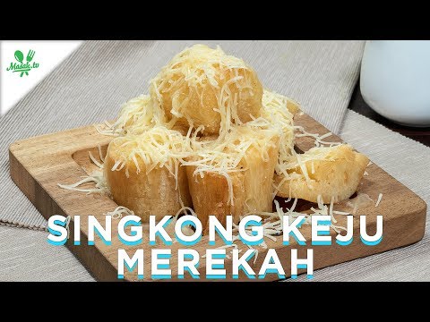 Resep Singkong Keju Merekah