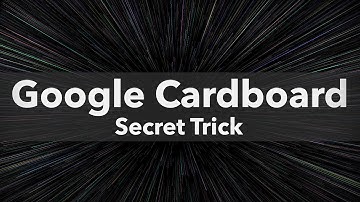 Hidden Space - Google Cardboard - Secret Trick