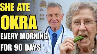 She Ate Okra Every Morning For 90 Days. Her Doctor Said It "Impossible."