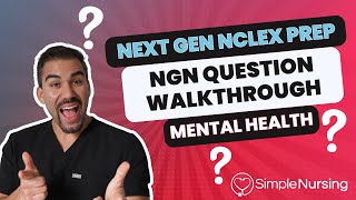 Next Gen NCLEX Questions & Rationales Walkthroughs for NCLEX RN | Mental Health made EASY screenshot 1