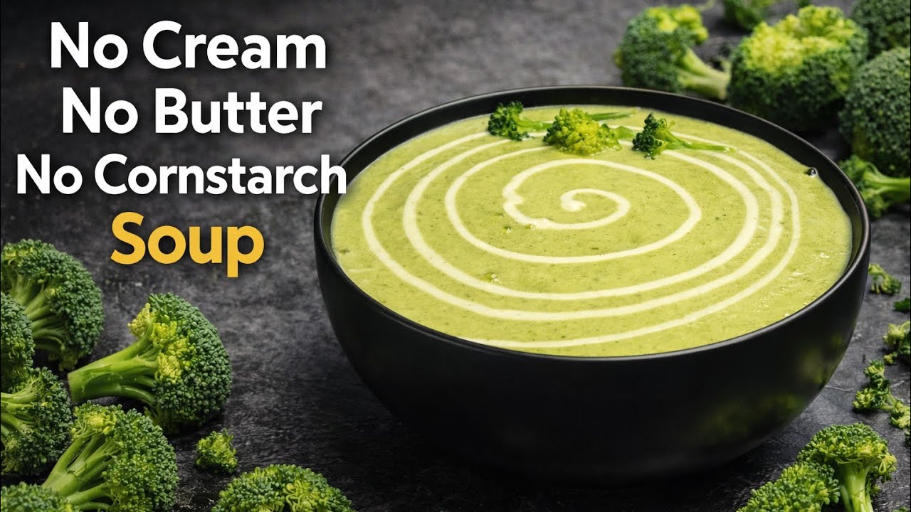 वजन कम करने के लिए सबसे अच्छा सूप || No Cream No Butter No Cornstarch Broccoli Soup #broccolisoup