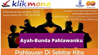 Download Lagu Klikmona: Ayah-Bunda Pahlawanku