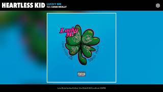 Heartless Kid - Lucky Me Official Audio Feat. S3Nsi Molly