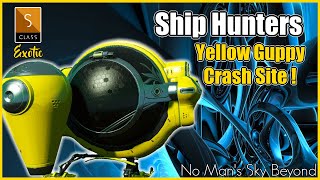 No Mans Sky - Crashed Exotic Yellow Guppy - Ship Hunters - Living Ships Update - 2020