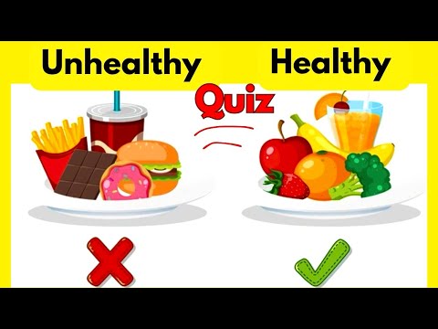 HEALTHY AND UNHEALTHY FOOD QUIZ Guess which food is healthy and which is unhealthy