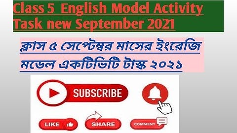 Class 5 Model Activity Task English part 6, September 2021 || ক্লাস ৫ সেপ্টেম্বর মাসের ইংরেজি টাস্ক|
