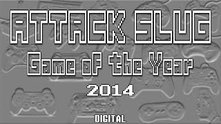 Attack Slug's Game of the Year 2014 (Digital)