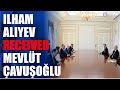 President ilham aliyev received member of grand national assembly of trkiye mevlt avuolu