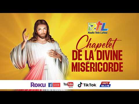 Chapelet de la Divine Miséricorde Vendredi 17 Avril 2026.