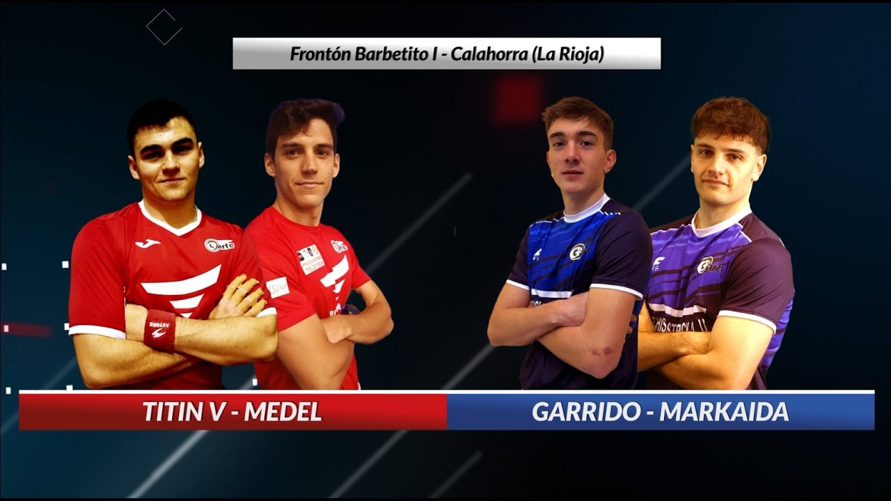 Calahorra: TITIN V-MEDEL vs GARRIDO-MARKAIDA