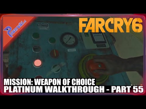 Far Cry 6 - Part 55/94 - Mission: Weapon Of Choice - Platinum Walkthrough 🏆