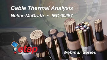 Cable Sizing - Cable Thermal Analysis