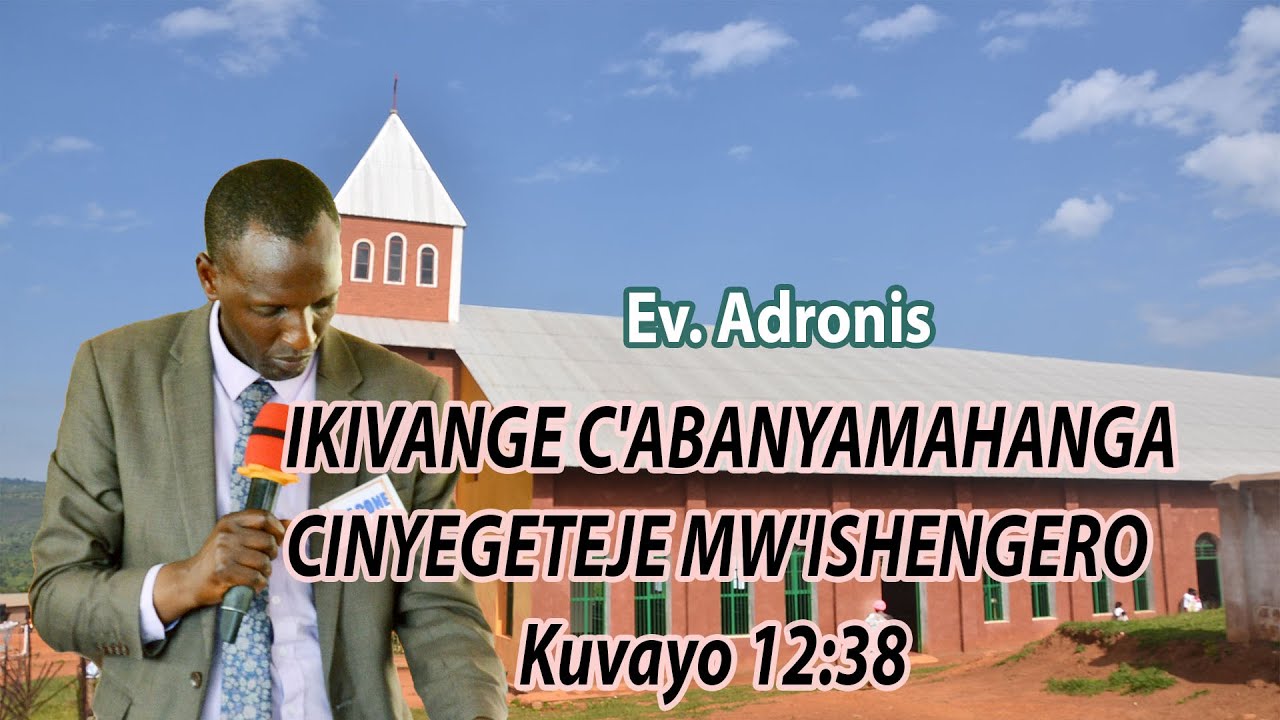 IKIVANGE C'ABANYAMAHANGA CINYEGETEJE MW'ISHENGERO
